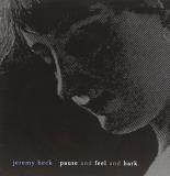 Jeremy Beck Jeremy Beck Pause & Feel & Ha 