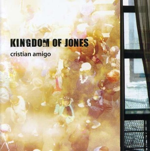 Cristian Amigo/Kingdom Of Jones