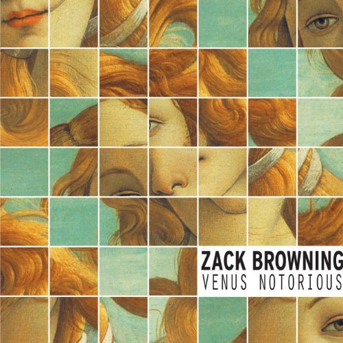 Zack Browning/Venus Notorious@Browning