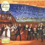 Gilbert & Sullivan/H.M.S. Pinafore-Comp Opera@Godfrey/D'Oyly Carte Opera Com