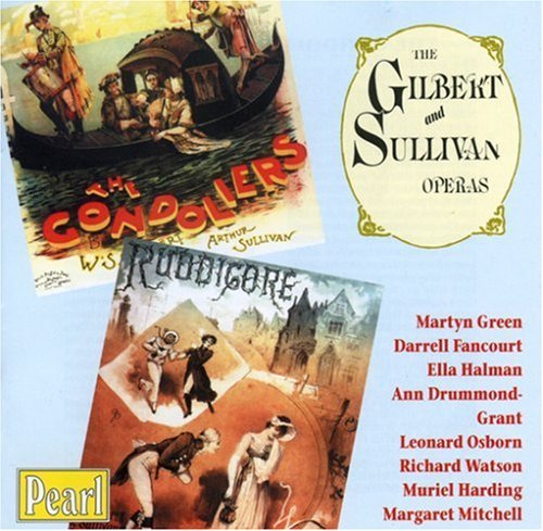 Gilbert & Sullivan/Gondoliers/Rudigore-Comp Music@Godfrey/D'Oyly Carte Opera Com