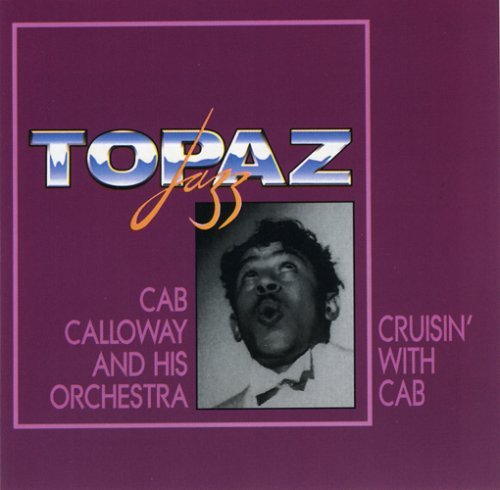 Cab Calloway/Cruisin' With Cab-1930-43