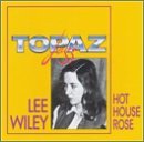 Lee Wiley/Hot House Rose