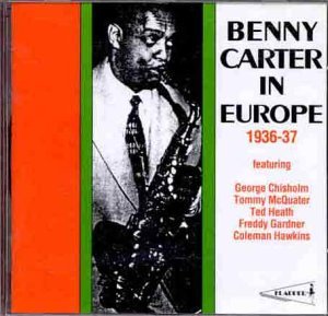 Benny Carter/In Europe 1936-37