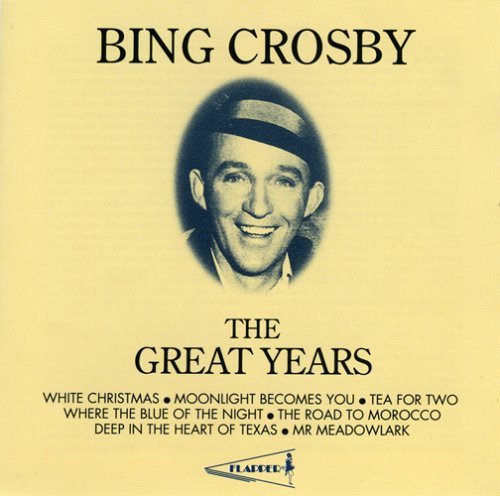 Bing Crosby/Great Years
