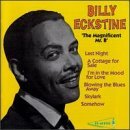 Billy Eckstine/Magnificent Mr. B