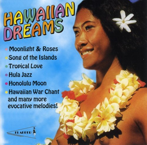 Hawaiian Dreams/Hawaiian Dreams@Mendelssohn/Moe/Kealoha Life@Hawaiian Islanders
