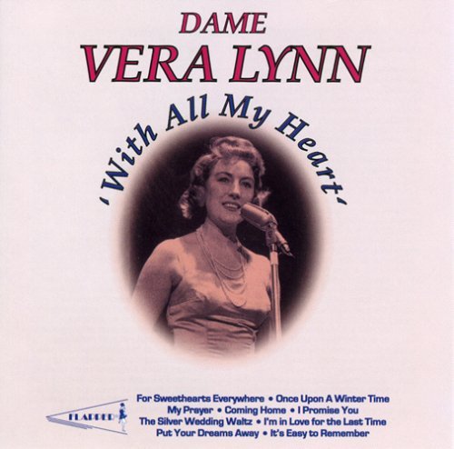 Vera Lynn/With All My Heart