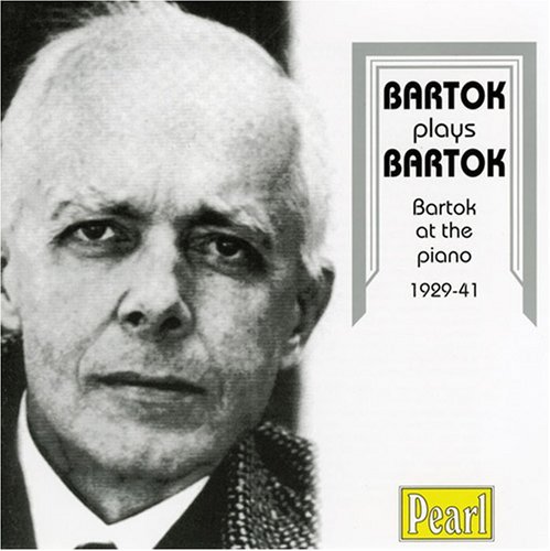 B. Bartok/Piano Works-Bartok Plays Barto@Bartok*bela (Pno)