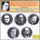 Keyboard Wizards Of The Ger Vol. 5 Keyboard Wizards Of The Arndt Bargy Bernard Banta Keyboard Wizards Of The Gershw 