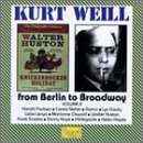 K. Weill/From Berlin To Broadway-Vol. 2@Various