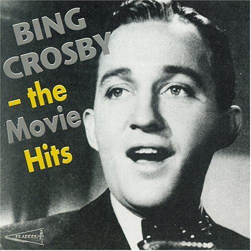 Bing Crosby/Movie Hits