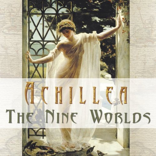 Achillea/Nine Worlds