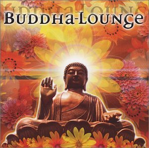 Sequoia Groove/Buddha-Lounge