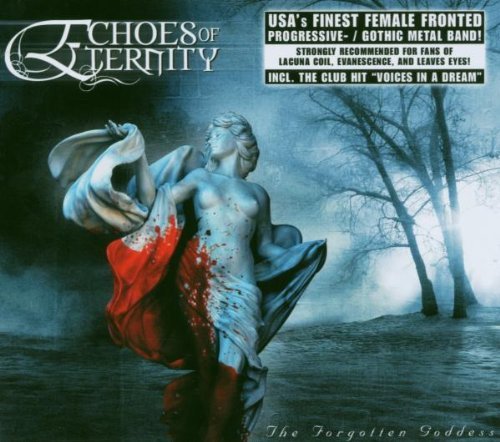 Echoes Of Eternity/Forgotten Goddess