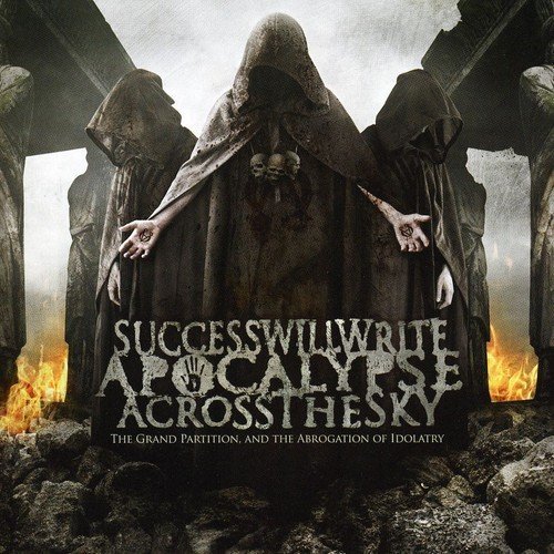 Success Will Write Apocalypse/Grand Partition