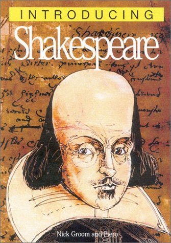 NICK GROOM/Introducing Shakespeare