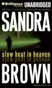 Sandra Brown Slow Heat In Heaven 
