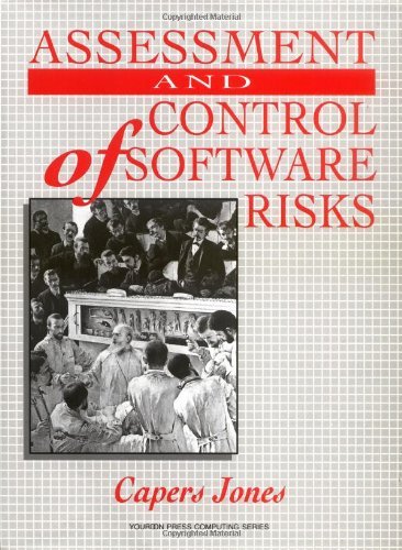 T. Capers Jones Assessment And Control Of Software Risks 