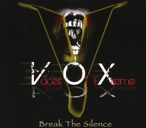Voices Of Extreme/Break The Silence