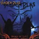 Vanden Plas/Spirit Of Live