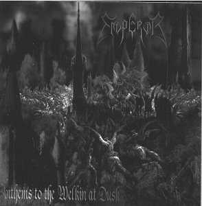 Emperor/Anthems To The Welkin At Dusk