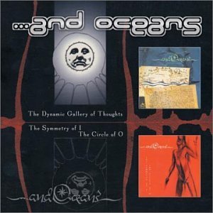 And Oceans/Dynamic Gallery/Symmetry Of I@Lmtd Ed.@2 Cd Set