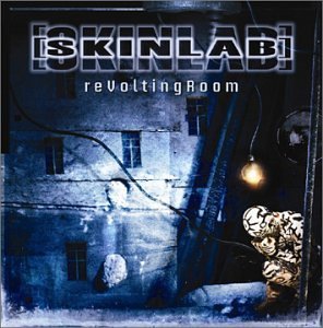 Skinlab/Revolting Room