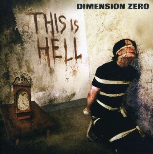 Dimension Zero/This Is Hell