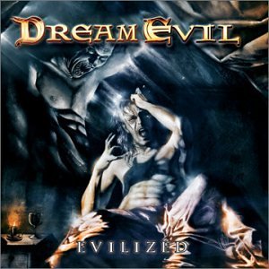Dream Evil Evilized 