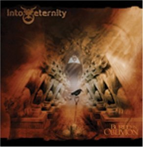Into Eternity/Buried In Oblivion