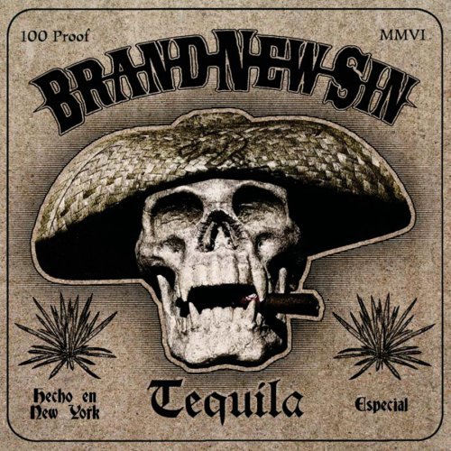 Brand New Sin/Tequila