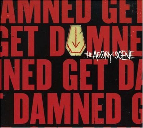 Agony Scene/Get Damned