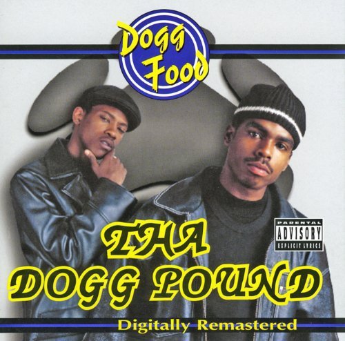 Tha Dogg Pound/Dogg Food@Explicit Version