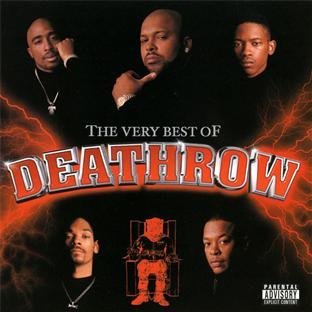 Very Best Of Death Row Very Best Of Death Row Explicit Version Dr. Dre Snoop Dogg 2pac 