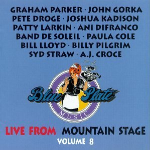 Mountain Stage Vol. 8 Best Of Mountain Stage Parker Gorka Droge Croce Straw Mountain Stage 