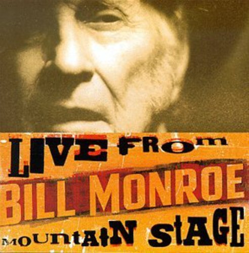 Bill Monroe/Bill Monroe From Mountain Stag