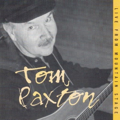Tom Paxton/Live From Mountain Stage