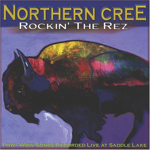 Northern Cree Singers/Rockin' The Rez