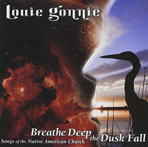 Louie Gonnie/Breathe Deep The Dusk Fall: So