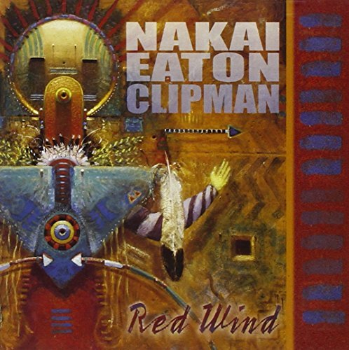 Nakai Eaton Clipman Red Wind 