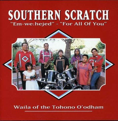 Southern Scratch/Em-We: Hejed (For All Of You)