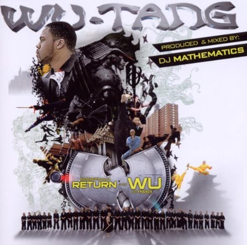 Wu Tang Clan Return Of The Wu & Friends Explicit Version 