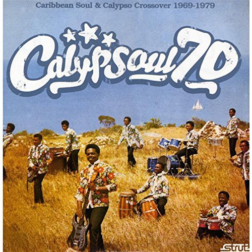 Calypsoul 70: Caribbean Soul 1/Calypsoul 70: Caribbean Soul 1