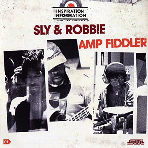 Amp Fiddler/Sly & Robbie/Vol. 1-Inspiration Information