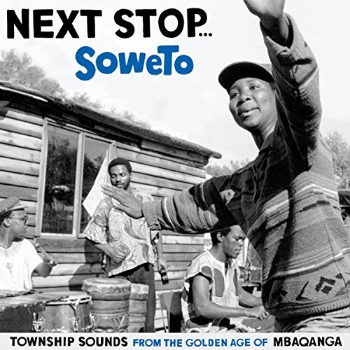 Next Stop Soweto/Next Stop Soweto