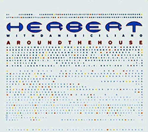 Herbert/Around The House