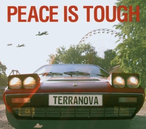 Terranova/Peace Is Tough@Digipak
