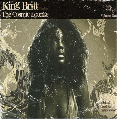 King Britt/Vol. 1-Cosmic Lounge