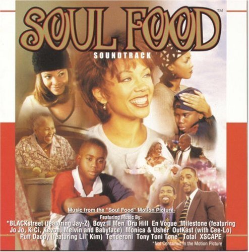Soul Food/Soundtrack@Blackstreet/X-Scape/Dru Hill@Puff Daddy/Tony Toni Tone